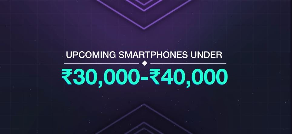 best smartphone under 30k to 40k